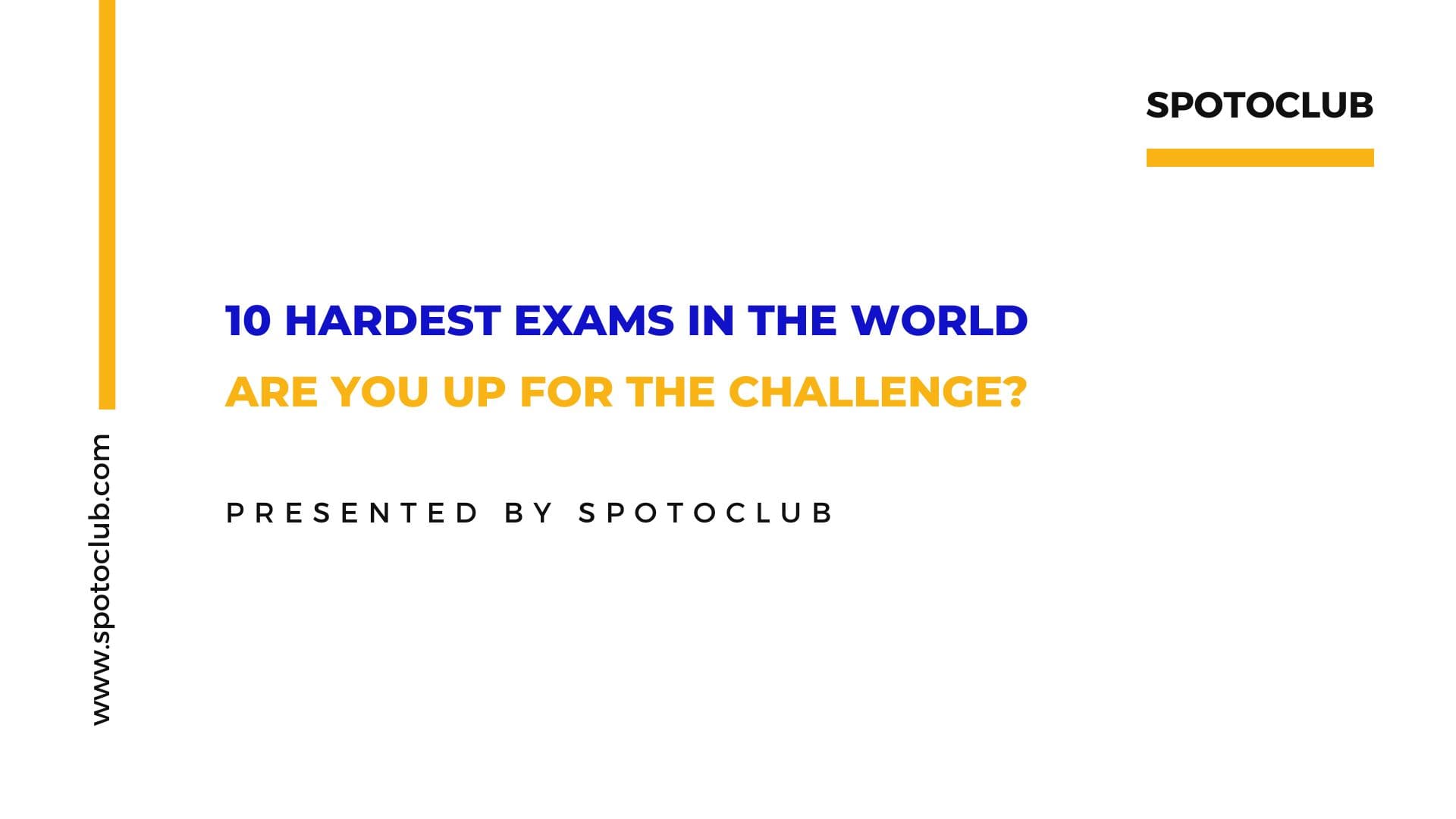 10 Hardest Exams in the World
